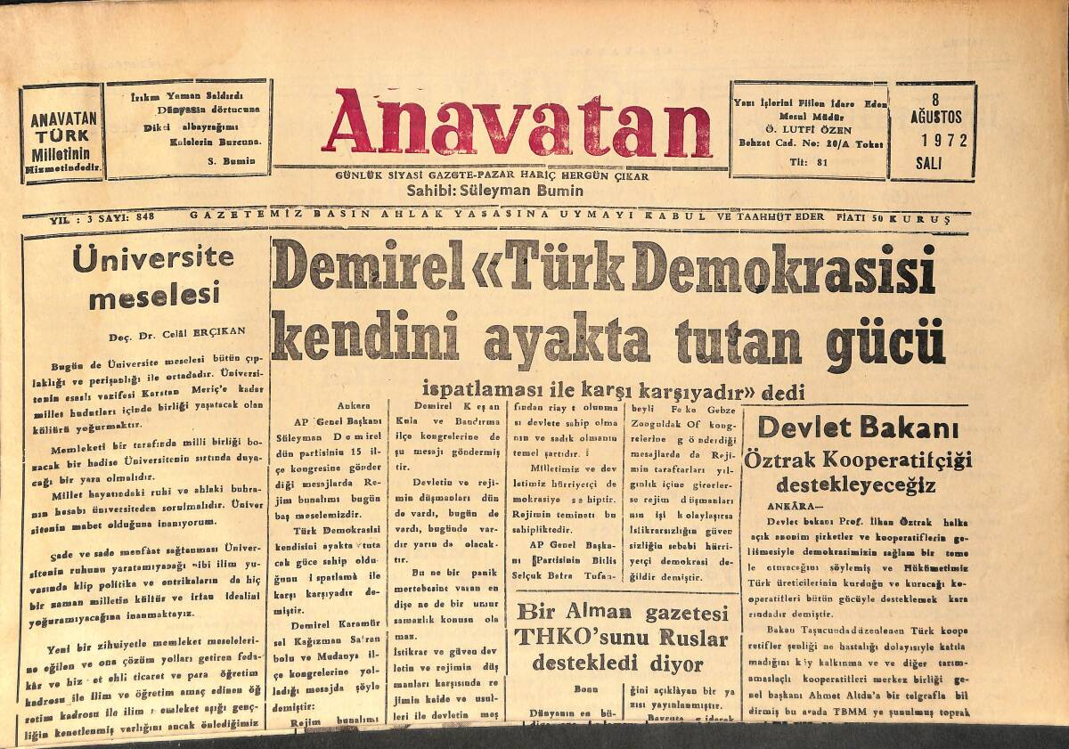 Anavatan Gazetesi 8 Ağustos 1972 - Demirel ''Türk Demokrasisi Kendini Ayakta Tutan Gücü İspatlaması İle Karşı Karşıyadır'' dedi GZ158878 - 1