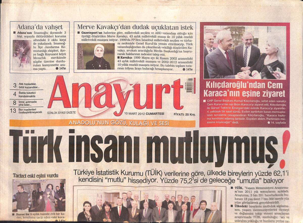 Anayurt Gazetesi 10 Mart 2012 - Muazzez Ersoy İle Dünya Kadınlar Günü - Kılıçdaroğlu'ndan Cem Karaca'nın Eşine Ziyaret GZ159746 - 1