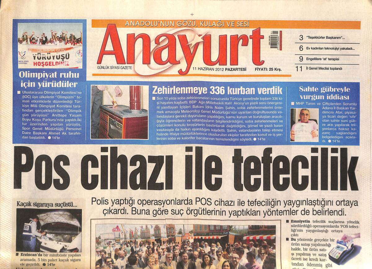 Anayurt Gazetesi 11 Haziran 2012 - Pos Cihazı İle Tefecilik - İngiliz Turistin Suşehri Sevdası GZ136351 - 1