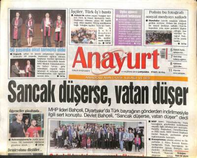 Anayurt Gazetesi 11 Haziran 2014 - Sancak Düşerse Vatan Düşer GZ104636 - 1