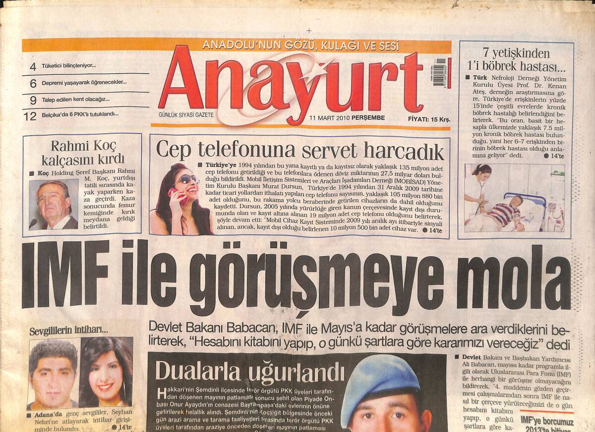 Anayurt Gazetesi 11 Mart 2010 - Koç Holding Şeref Başkanı Rahmi Koç Kalçasını Kırdı - Başkent'te Moda Günleri GZ159061 - 1