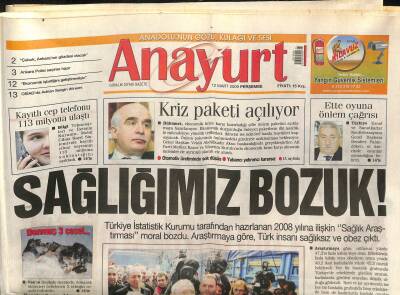 Anayurt Gazetesi 12 Mart 2009 - İngiltere PKKya Savaş Açtı - Kriz Paketi Açılıyor GZ116898 - 1