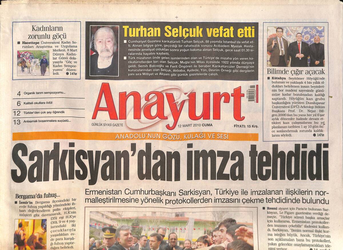 Anayurt Gazetesi 12 Mart 2010 - Cumhuriyet Gazetesi Karikatüristi Turhan Selçuk Vefat Etti - Asena, Renault Reklamında Oryantal Şov GZ159060 - 1