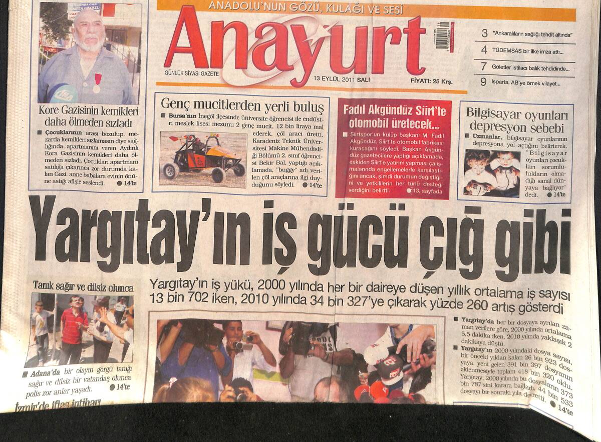Anayurt Gazetesi 13 Eylül 2011 - Erzurum Çoruh Nehrinde Ceset - Fadıl Akgündüz Siirt'te Otomobil Üretecek GZ159063 - 1