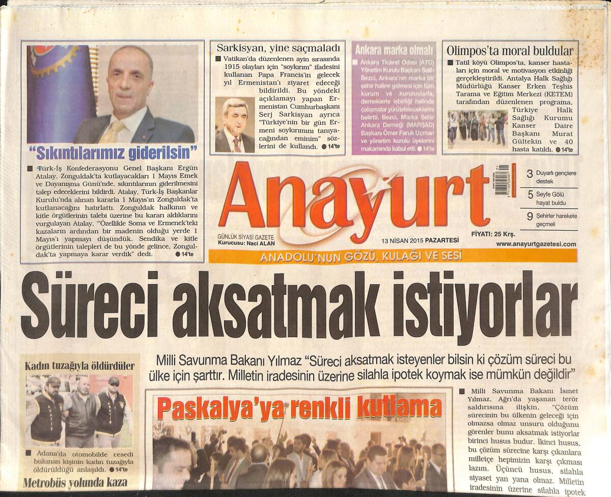 Anayurt Gazetesi 13 Nisan 2015 - Paskalya'ya Renkli Kutlama - İran ile Nükleer Müzakere - Kuba ABD İçin Tehdit Değil GZ136349 - 1