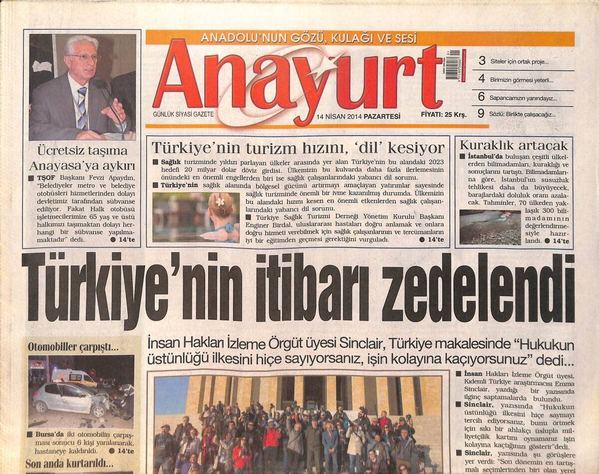 Anayurt Gazetesi 14 Nisan 2014 - Gaziantep'te İki Aile Arasında Arazi Kavasında 4 Ölü - Muğla'da Tiyatro Salonunda Yangın Çıktı GZ159078 - 1