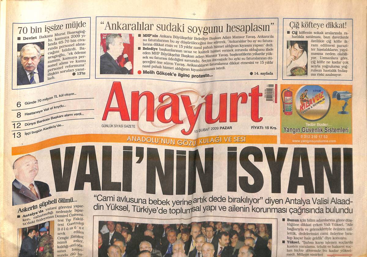 Anayurt Gazetesi 15 Şubat 2009 - Ergenekon Fiyasko - Vali'nin İsyanı - Engelliler Sertifika Aldı! GZ138819 - 1