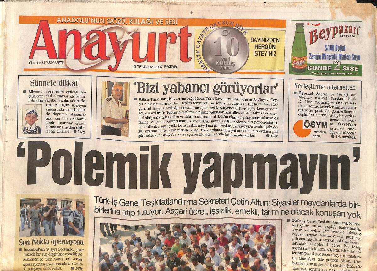 Anayurt Gazetesi 15 Temmuz 2007 - ABD Teknolojiye Güveniyor - DP , Esnafın Yanında GZ157838 - 1