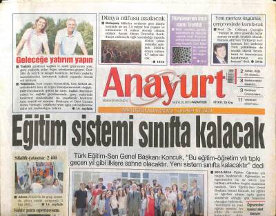 Anayurt Gazetesi 16 Eylül 2013 - Eğitim Sistemi Sınıfta Kalacak GZ104634 - 1