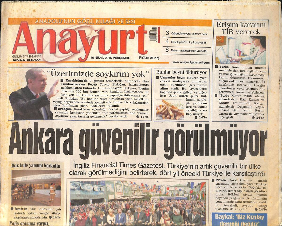 Anayurt Gazetesi 16 Nisan 2015 - Cumhurbaşkanı Erdoğan 