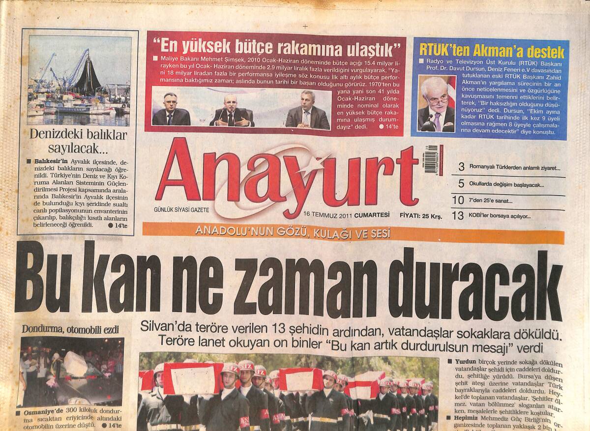 Anayurt Gazetesi 16 Temmuz 2011 - RTÜK'ten Akman'a Destek - Silvan'da Teröre Verilen 13 Şehidin Ardından Halk Sokağa Çıktı GZ159080 - 1