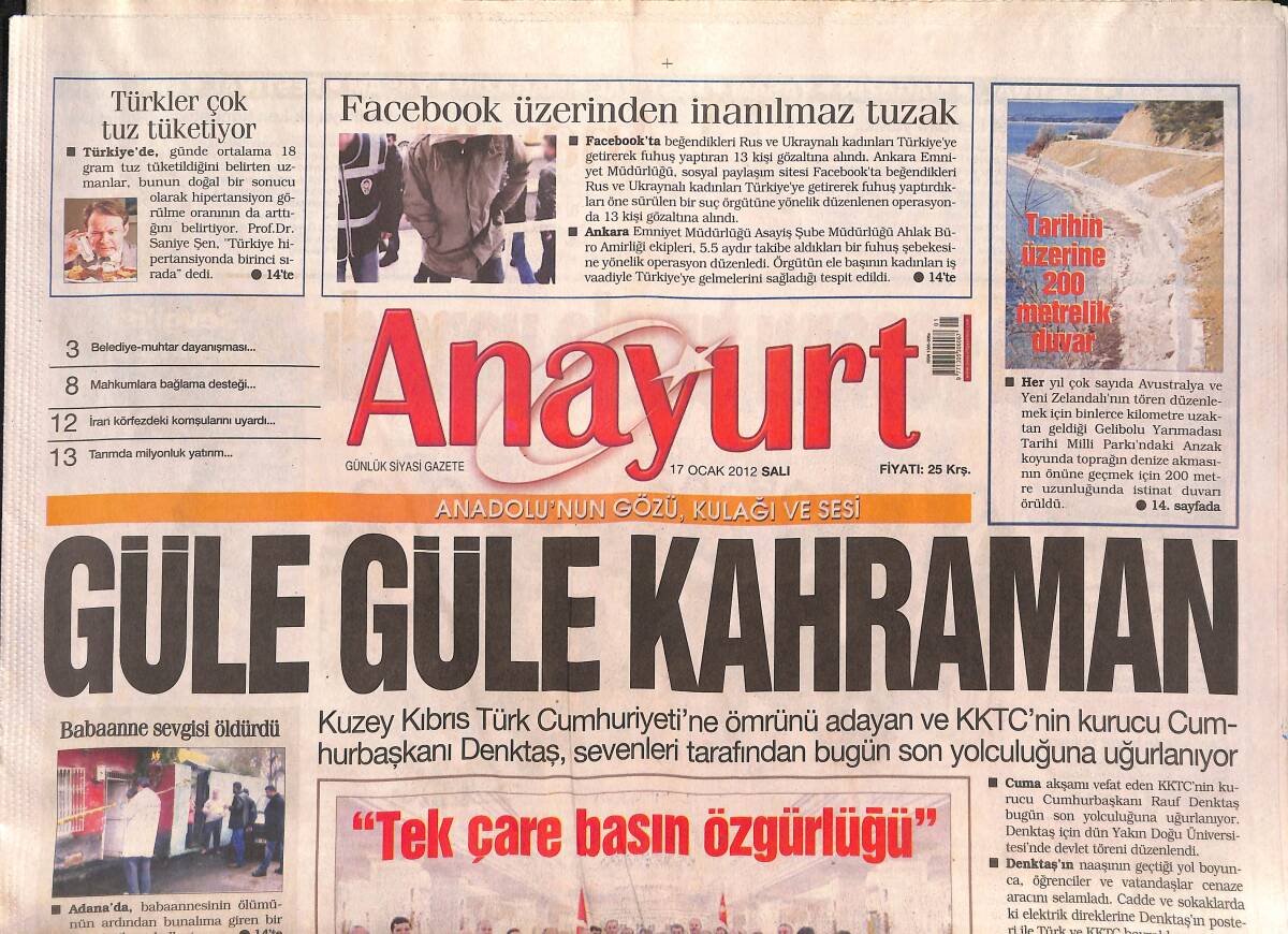 Anayurt Gazetesi 17 Ocak 2012 - Facebook Üzerinden İnanılmaz Tuzak - Türkiye İle Fransa Yarışıyor - Hollywood Bu Diyetleri Yapıyor GZ136355 - 1