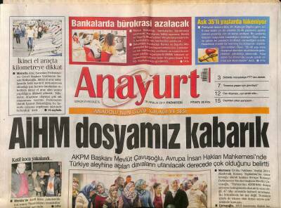 Anayurt Gazetesi 19 Aralık 2011 - AİHM Dosyamız Kabarık - Ajda Pekkan Müziği Bırakacağım Demedim GZ125677 - 1