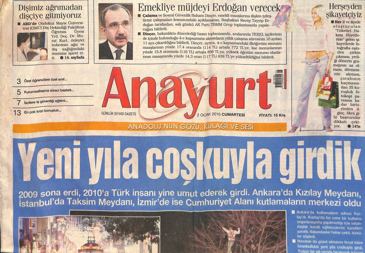 Anayurt Gazetesi 2 Ocak 2010 - Emekliye Müjdeyi Erdoğan Verecek - Taksim'de Taciz Rezaleti GZ159096 - 1