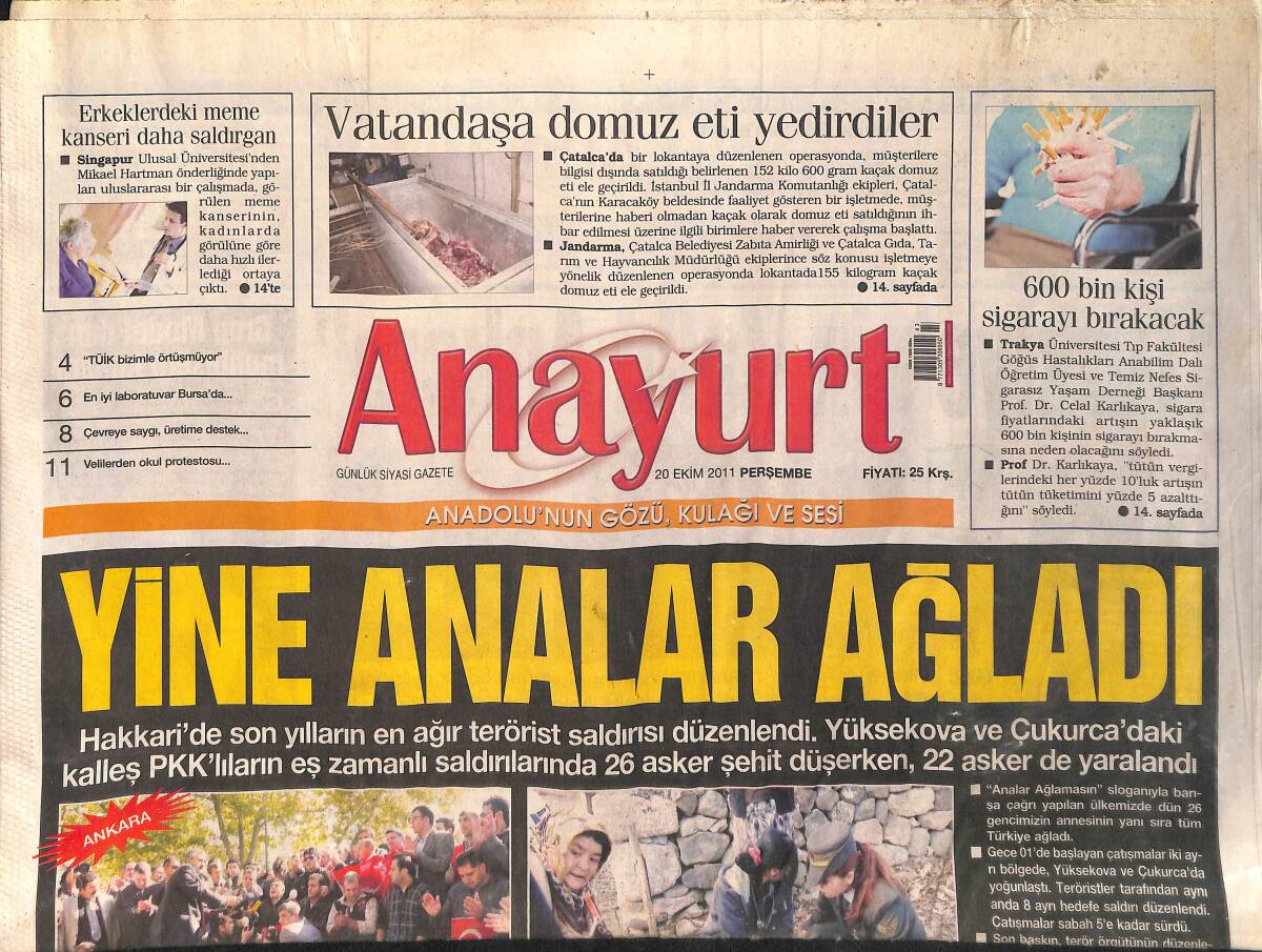 Anayurt Gazetesi 20 Ekim 2011 - Çatalca'da Vatandaşa Domuz Eti Yedirildi - Adana'da Kaçak Kızlar Yakalandı GZ159062 - 1