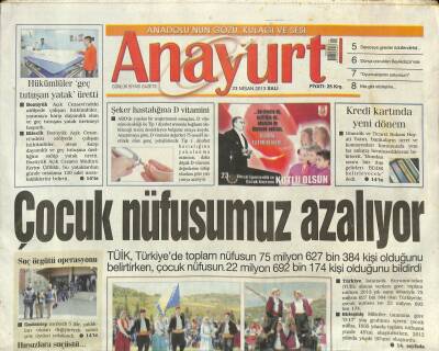 Anayurt Gazetesi 23 Nisan 2013 - Afganistanda Helikopter Düştü ,Türkler Kaçırıldı GZ100346 - 2