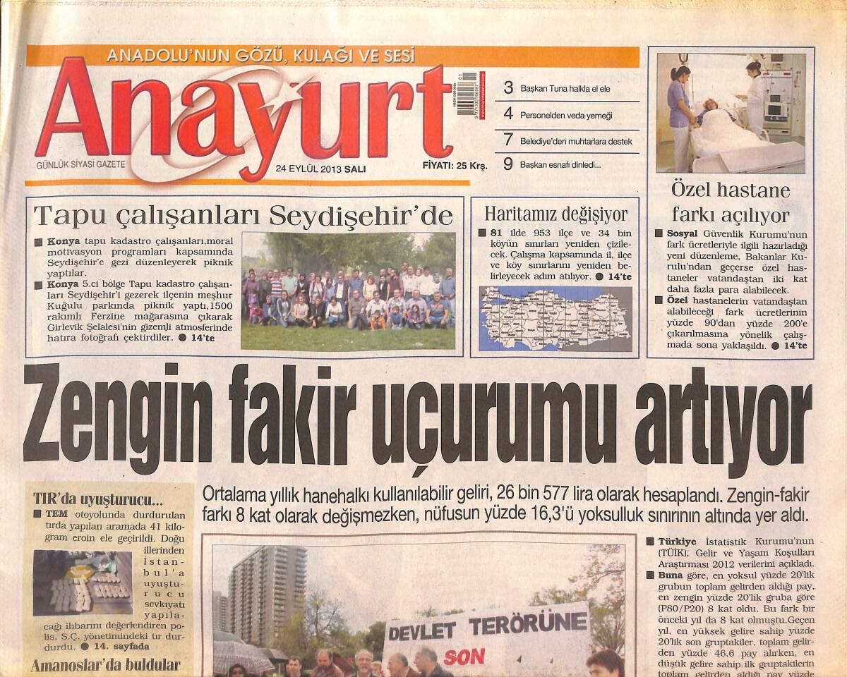 Anayurt Gazetesi 24 Eylül 2013 - Zengin Fakir Uçurumu Artıyor - Şehit Diplomatlar Anıldı - Hülya Avşar Sürpriz Yaptı GZ136346 - 1