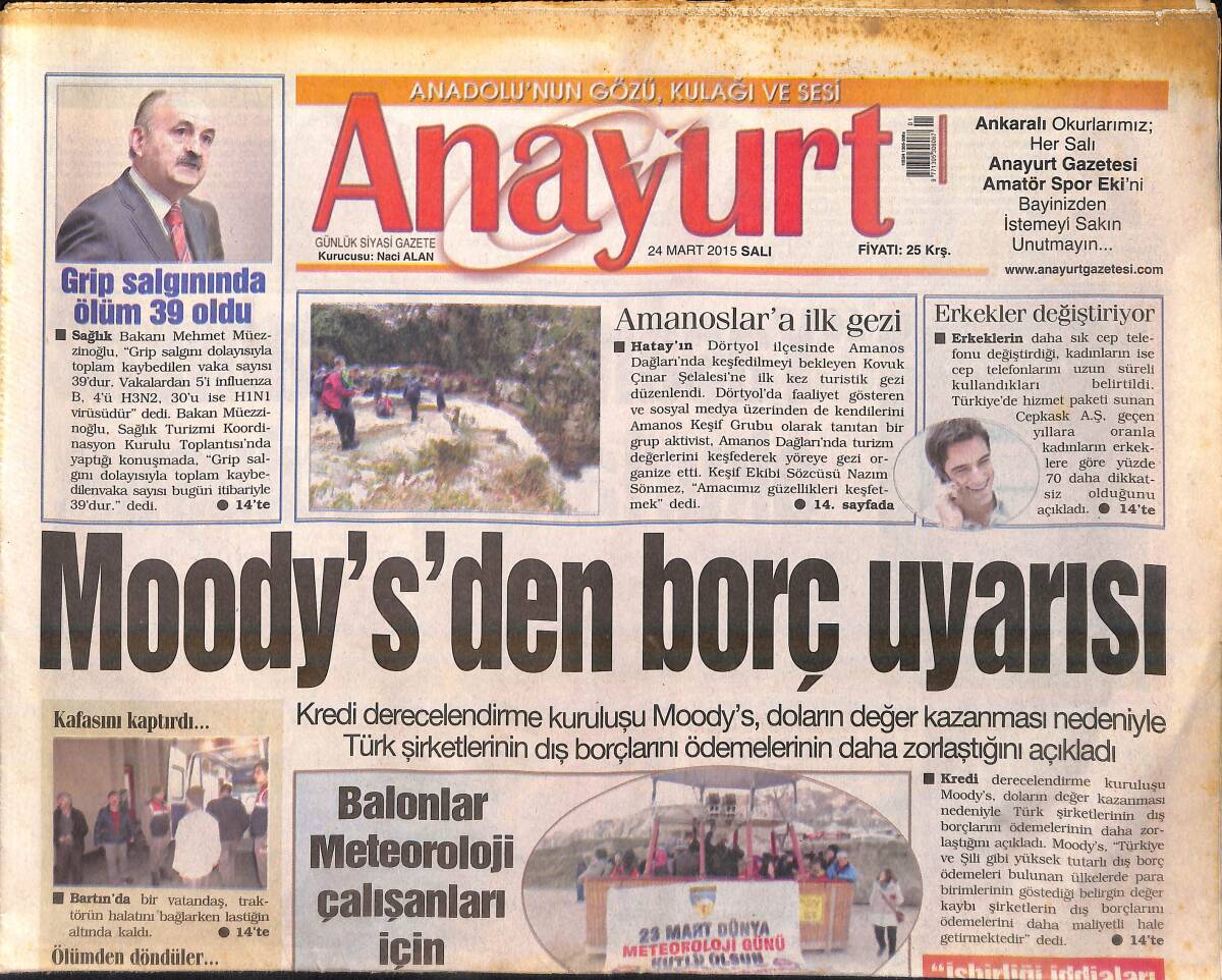 Anayurt Gazetesi 24 Mart 2015 - Ebru Şallı'dan İlginç Talimat - Moody's'den Borç Uyarısı GZ159748 - 1