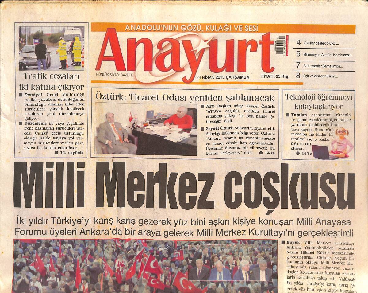 Anayurt Gazetesi 24 Nisan 2013 - 23 Nisan Anıtkabir'de Çocuksuz Kutlandı - Milli Merkez Coşkusu GZ136353 - 1
