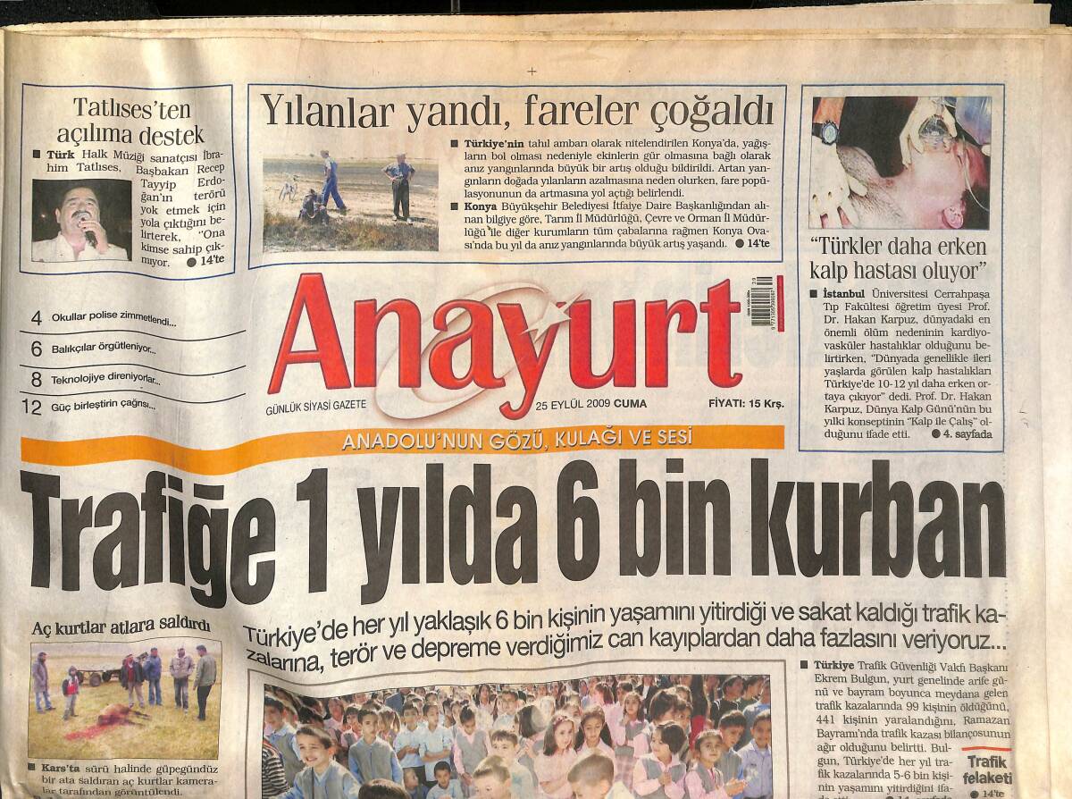 Anayurt Gazetesi 25 Eylül 2009 - Hakkari'de Gerginlik - Başbakan Erdoğan : Açılım İçin Kararlıyız! GZ138003 - 1