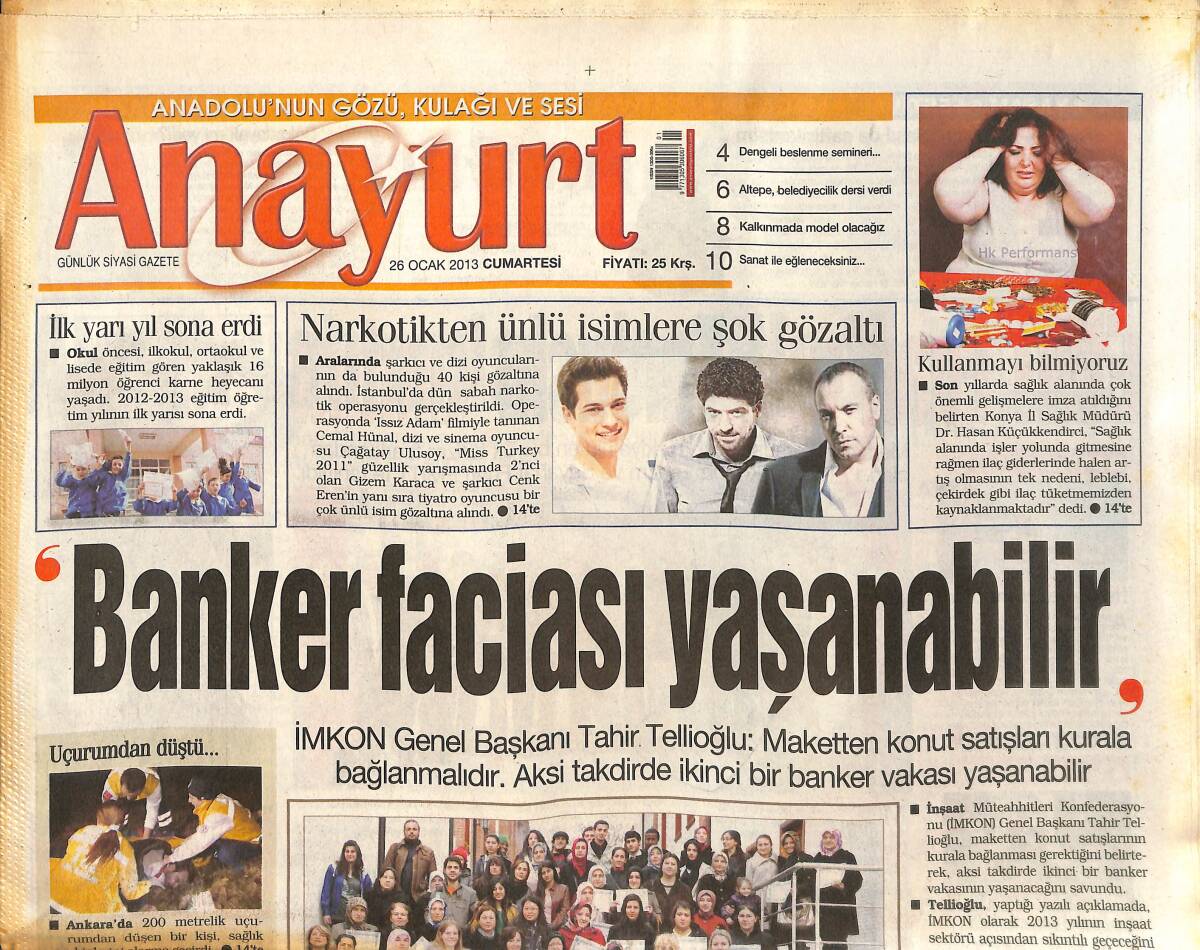 Anayurt Gazetesi 26 Ocak 2013 - Narkotikten Ünlü İsimlere Şok Gözaltı! - Sinem Kobal Reklam Filmine 3 Katı Zam Yaptı! GZ136903 - 1