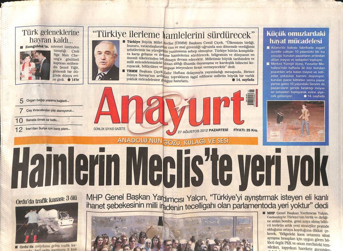 Anayurt Gazetesi 27 Ağustos 2012 - Hainlerin Meclis'te Yeri Yok - Burcu Güneş, Akçay'ı Salladı - Ulu Çınar'ın İzinde Projesi GZ137780 - 1
