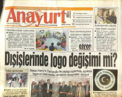 Anayurt Gazetesi 29 Nisan 2013 - Dışişlerinde Logo Değişimi Mi ? - İtalyada Yemin Sırasında Saldırı GZ105500 - 1