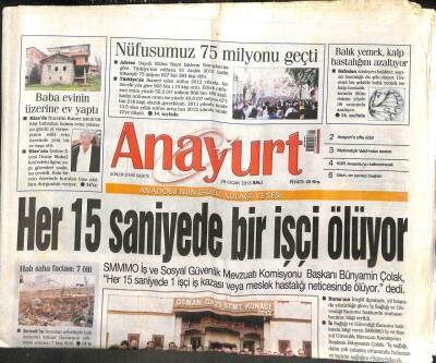 Anayurt Gazetesi 29 Ocak 2013 - Her 15 Saniyede Bir İşçi Ölüyor GZ104631 - 1