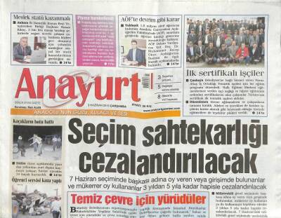 Anayurt Gazetesi 3 Haziran 2015 - Işid Gözünü Akdenize Dikti - Seçim Sahtekarlığı Cezalandırılacak GZ113193 - 1