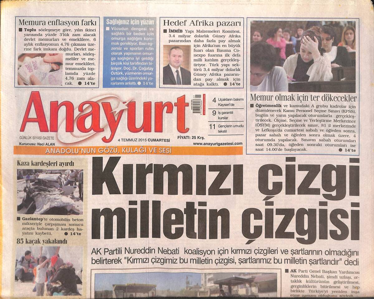 Anayurt Gazetesi 4 Temmuz 2015 - Memura Enflasyon Farkı - İZENERJİ Çalışanları İşi Bıraktı GZ136356 - 1