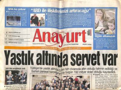Anayurt Gazetesi 7 Aralık 2009 - Yastık Altında Servet Var GZ104624 - 1