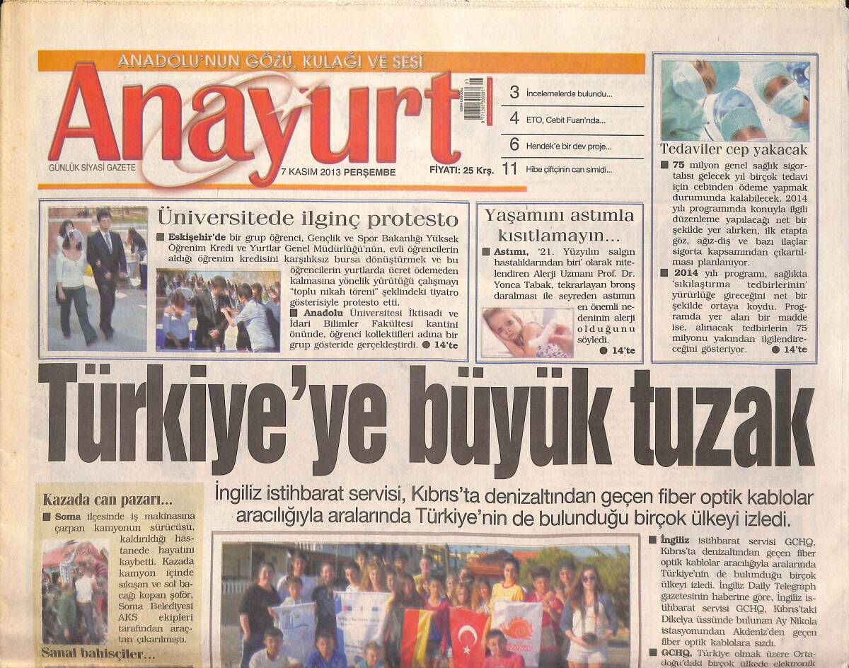 Anayurt Gazetesi 7 Kasım 2013 - Türkiye'ye Büyük Tuzak - Hülya Avşar Kariyerinde İlki Yaşadı GZ136227 - 1