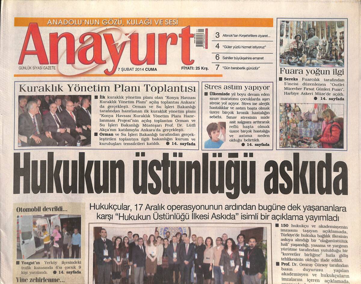 Anayurt Gazetesi 7 Şubat 2014 - Hukukun Üstünlüğü Askıda - Sinem Kobal Kafa Dağıtıyor - Miley Cyrus'tan Küfürlü Yanıt GZ136231 - 1