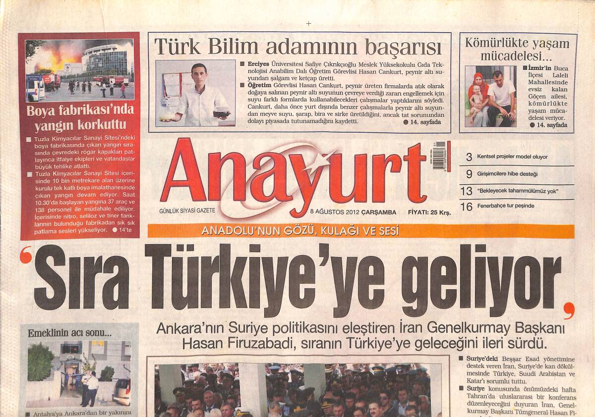 Anayurt Gazetesi 8 Ağustos 2012 - Sıra Türkiye'ye Geliyor - Türk Bilim Adamının Başarısı - PKK'dan İnanılmaz Talimat GZ136359 - 1