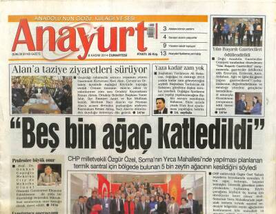 Anayurt Gazetesi 8 Kasım 2014 - Ajda Pekkan 10 Bin TL Tazminat Kazandı, Beş Bin Ağaç Katledildi GZ107289 - 1