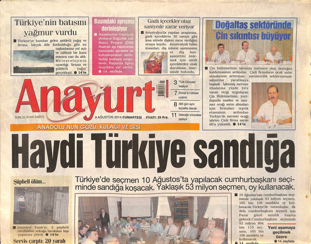 Anayurt Gazetesi 9 Ağustos 2014 - Pop Müziğin Divası Nazan Öncel, Ege'yi Coşturacak - 500 Polisle Ümraniye'de Operasyon GZ159056 - 1