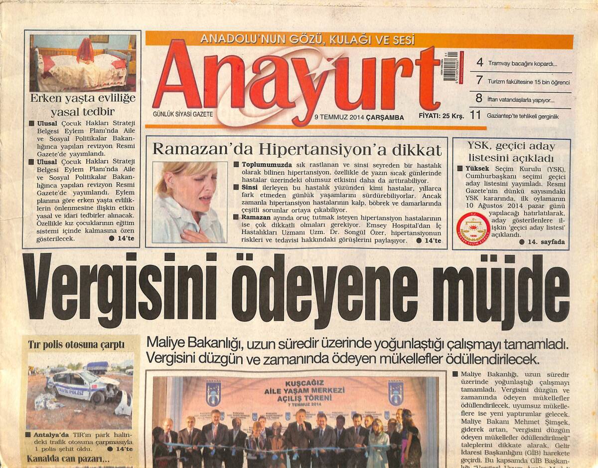 Anayurt Gazetesi 9 Temmuz 2014 - Petek Dinçöz Şiddet Gördüğü Can Tanrıyar İçin Başbakan Erdoğan'dan Yardım İstedi - CHP'de Torba Tasarı Başvurusu GZ159055 - 1