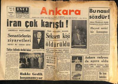 Ankara Gazetesi 17 Temmuz 1951 - Tahranda Kanlı Nümayişler Devamda , 80 Kişi Öldürüldü GZ116025 - 1