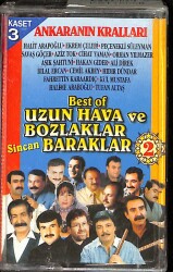Ankaranın Kralları - Best Of Uzun Hava Ve Bozlaklar Baraklar Kaset (İkinci El) KST24507 - 1