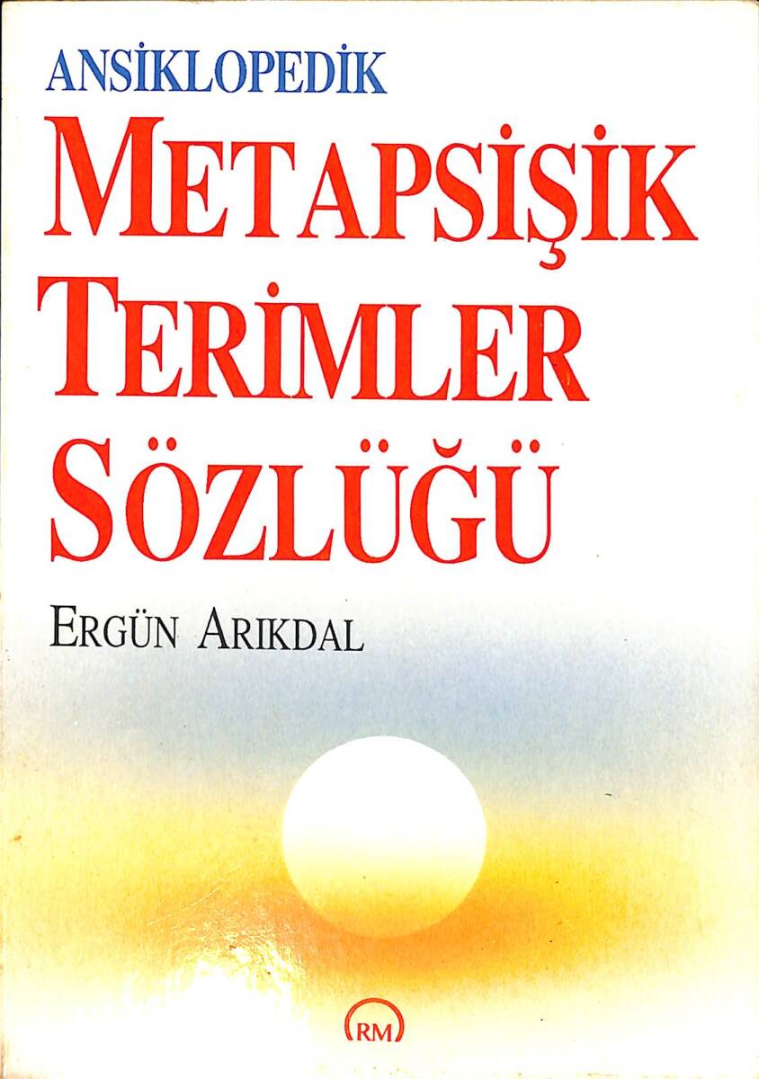 Ansiklopedik Metapsişik Terimler Sözlüğü NDR100279 - 1
