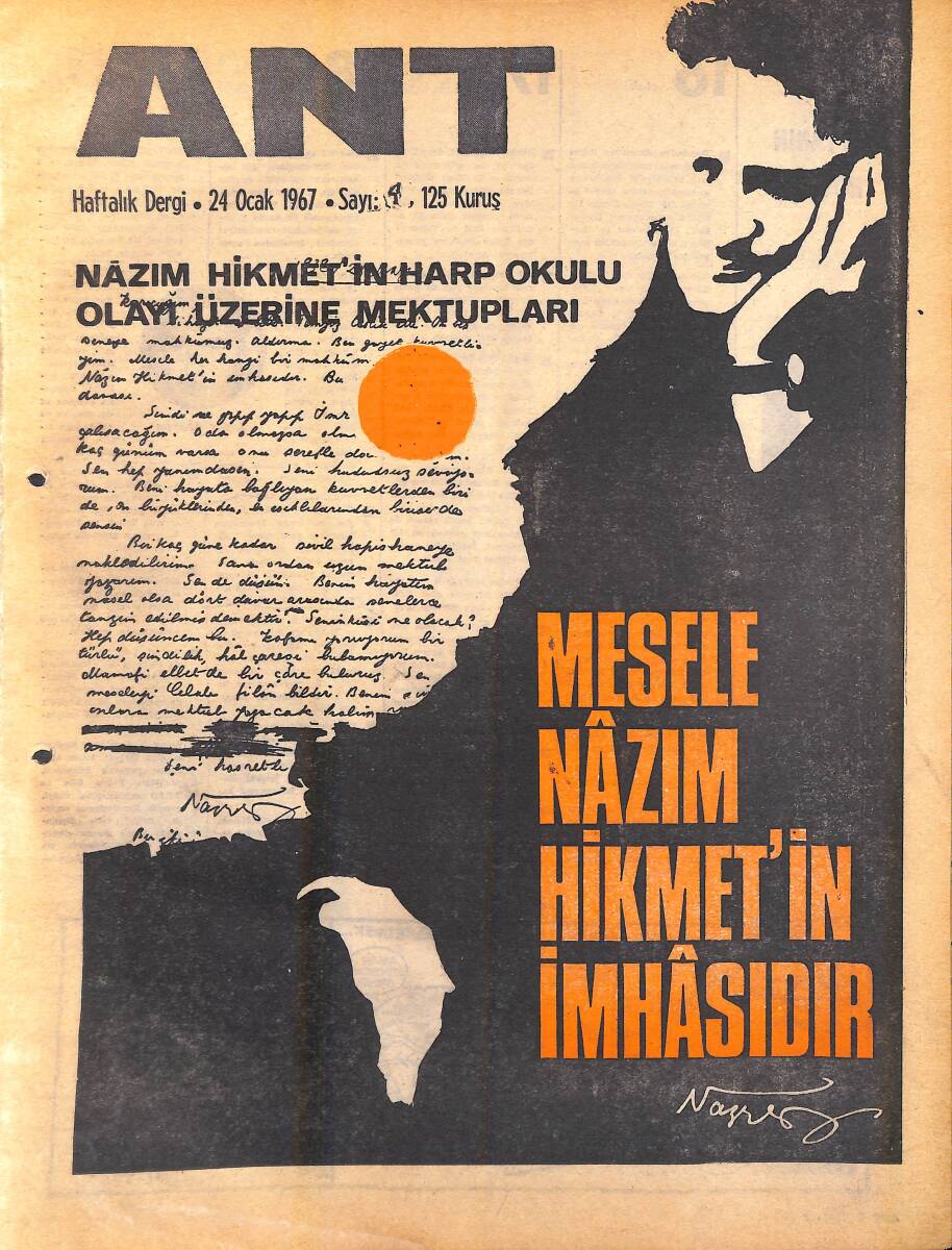 Ant Haftalık Dergi 24 Şubat 1967 Sayı: 4 - Nazım Hikmet'in Harp Okulu Olayı Üzerine Mektupları NDR94327 - 1