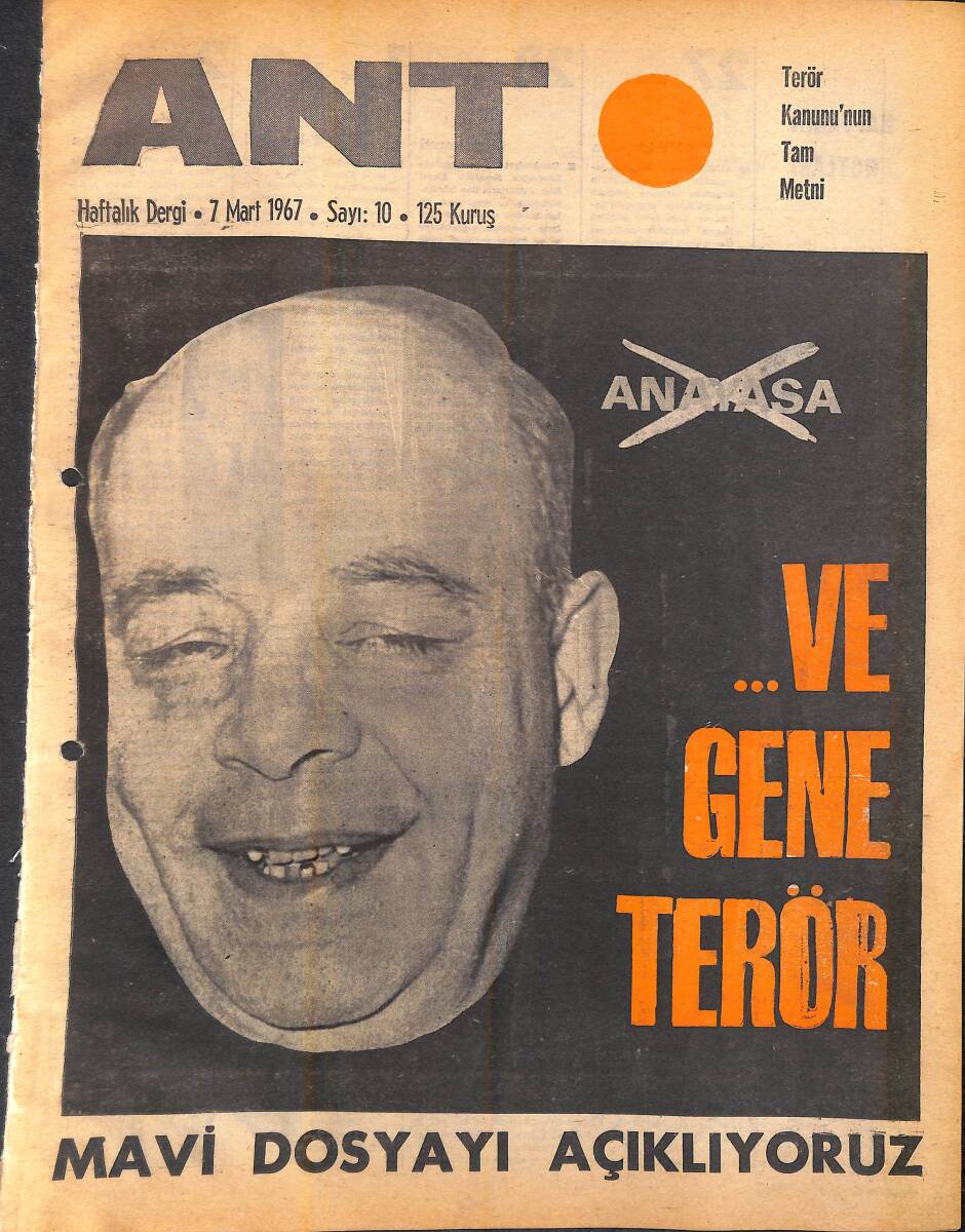 Ant Haftalık Dergi 7 Mart 1967 Sayı: 10 - Mavi Dosyayı açıklıyoruz - ..Ve Gene Terör NDR94321 - 1