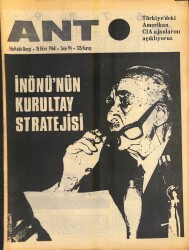 Ant Haftalık Dergi Sayı 94 15 Ekim 1968 Kapak İnönünün Kurultay Stratejisi - Türkiye İflasın Eşiğinde NDR81678 - Gökçekoleksiyon
