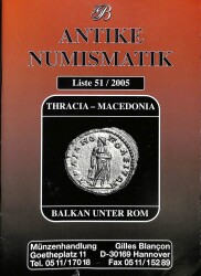 Antike Numismatik Liste 51 2005 - Thracia Macedonia Balkan Unter Rom NDR70099 - Gökçekoleksiyon