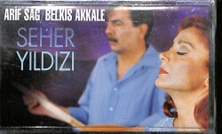 Arif Sağ - Belkıs Akkale - Seher Yıldızı Orijinal Kaset (sıfır) * Güvercin Müzik - 2000 * KST30310 - Gökçekoleksiyon