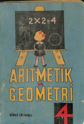 ARİTMETİK VE GEOMETRİ & İlkokul Sınıf 4 NDR75841 - Gökçekoleksiyon