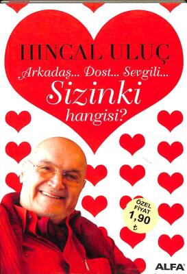 Arkadaş... Dost... Sevgili... Sizinki Hangisi? KTP813 - 1
