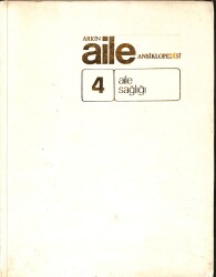 Arkın Aile Ansiklopedisi 4.Cilt Aile Sağlığı KTP2686 - Gökçekoleksiyon