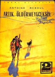 Artık Öldürmeyeceksin NDR101333 - Gökçekoleksiyon