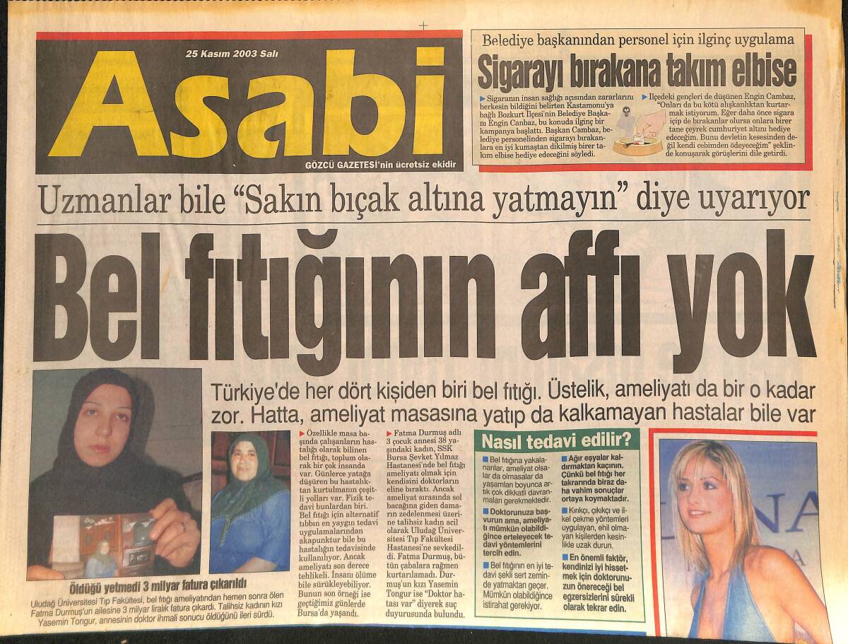 Asabi Gazetesi 25 Kasım 2003 - Bel Fıtığının Affı Yok - Galatasaraylı Cihan Gönlünü Kaptırdı 
